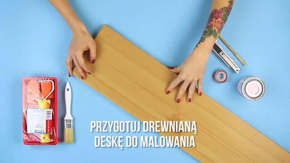 Przygotowanie drewnianej deski do malowania